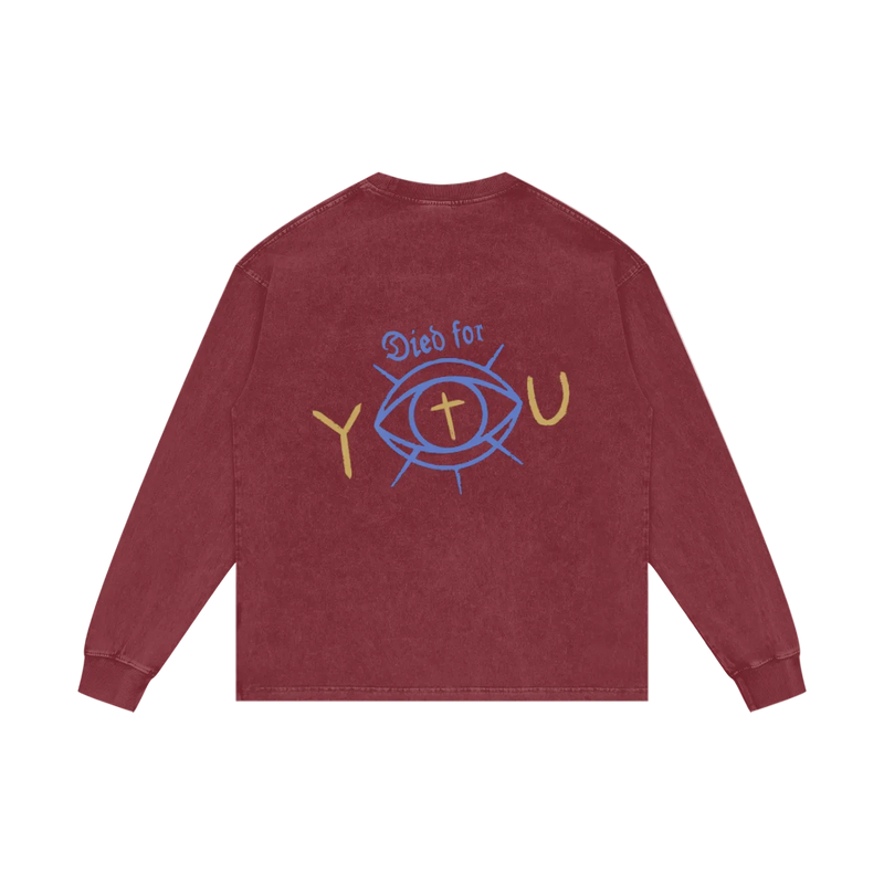 Died for You Acid Long Sleeve T-Shirt