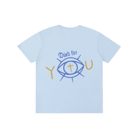Died For You Cotton T-Shirt